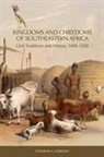 Elizabeth A. Eldredge, Elizabeth A. (Customer) Eldredge - Kingdoms and Chiefdoms of Southeastern Africa