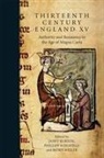 Helen Birkett, Janet Burton, Fergus Oakes, Phillipp Schofield, Bjoern Weiler, Bjorn Weiler... - Thirteenth Century England XV