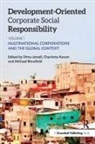 Michael Karam Blowfield, Dima Jamali, Dima Karam Jamali, Michael Blowfield, Blowfield Michael, Dima Jamali... - Development-Oriented Corporate Social Responsibility: Volume 1