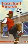David Orme, Jonny Zucker, Seb Camagajevac - Football Smash