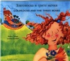 Kate Clynes, Louise Daykin - Goldilocks & the Three Bears in Bulgarian and English