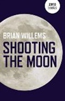 Brian Willems, Willems Brian - Shooting the Moon