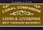 Michael Pearson - Pearson's Canal Companion: Leeds & Liverpool