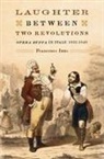 Francesco Izzo - Laughter Between Two Revolutions