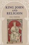Paul Webster - King John and Religion
