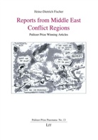 Heinz-Dietr Fischer, Heinz-Dietrich Fischer - Reports From Middle East Conflict Region