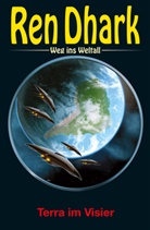 Mehnert Achim, Ben B. Black, Gardemann Jan, Morawietz Nina, Ben B. Black - Ren Dhark, Weg ins Weltall - Terra im Visier