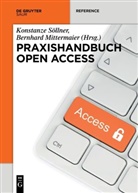 Mittermaier, Mittermaier, Bernhard Mittermaier, Konstanz Söllner, Konstanze Söllner - Praxishandbuch Open Access