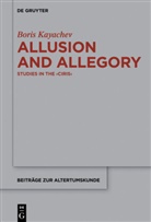 Boris Kayachev - Allusion and Allegory