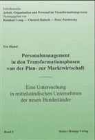 Ute Hanel - Personalmanagement in den Transformationsphasen von der Plan- zur Marktwirtschaft