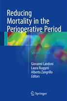 Giovanni Landoni, Laur Ruggeri, Laura Ruggeri, Alberto Zangrillo - Reducing Mortality in the Perioperative Period