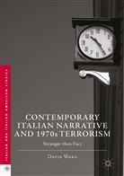 David Ward - Contemporary Italian Narrative and 1970s Terrorism