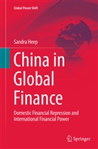 Sandra Heep - China in Global Finance