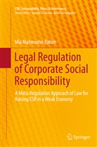Mia Mahmudur Rahim - Legal Regulation of Corporate Social Responsibility