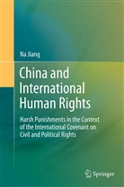 Na Jiang - China and International Human Rights