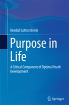 Kendall Cotton Bronk - Purpose in Life