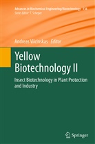 Andrea Vilcinskas, Andreas Vilcinskas - Yellow Biotechnology II