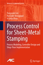 Yongseo Lim, Yongseob Lim, A Galip Ulsoy, A. Galip Ulsoy, Ravinde Venugopal, Ravinder Venugopal - Process Control for Sheet-Metal Stamping