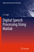 E S Gopi, E. S. Gopi - Digital Speech Processing Using Matlab
