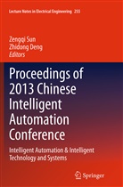 Deng, Deng, Zhidong Deng, Zengq Sun, Zengqi Sun - Proceedings of 2013 Chinese Intelligent Automation Conference