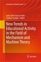 Jua Carlos García-Prada, Juan Carlos García-Prada, Castejón, Castejón, Cristina Castejón, J. C. GARCIA-PRADA... - New Trends in Educational Activity in the Field of Mechanism and Machine Theory