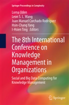 Juan Manuel Corchado Rodriguez, Juan M. Corchado Rodríguez, Juan Manuel Corchado Rodríguez, Ju Manuel Corchado Rodríguez et al, Leo S L Wang, Leon S L Wang... - The 8th International Conference on Knowledge Management in Organizations