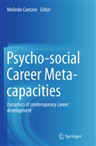 Melind Coetzee, Melinde Coetzee - Psycho-social Career Meta-capacities