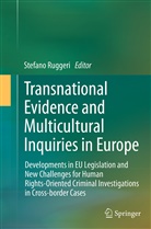 Stefan Ruggeri, Stefano Ruggeri - Transnational Evidence and Multicultural Inquiries in Europe