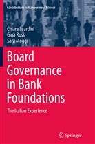 Chiar Leardini, Chiara Leardini, Sara Moggi, Gin Rossi, Gina Rossi - Board Governance in Bank Foundations