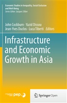 John Cockburn, John M. Cockburn, Yazi Dissou, Yazid Dissou, Jean-Yves Duclos, Jean-Yves Duclos et al... - Infrastructure and Economic Growth in Asia