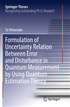 Yu Watanabe - Formulation of Uncertainty Relation Between Error and Disturbance in Quantum Measurement by Using Quantum Estimation Theory