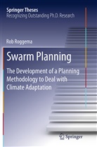 Rob Roggema - Swarm Planning