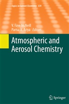 A Ariya, A Ariya, Parisa A. Ariya, Faye McNeill, V Faye McNeill, V. Faye McNeill - Atmospheric and Aerosol Chemistry