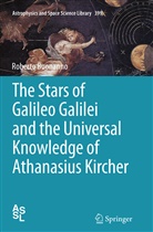 Roberto Buonanno - The Stars of Galileo Galilei and the Universal Knowledge of Athanasius Kircher