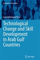 Samia Mohamed Nour - Technological Change and Skill Development in Arab Gulf Countries