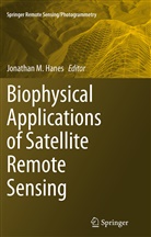 Jonatha Hanes, Jonathan Hanes - Biophysical Applications of Satellite Remote Sensing