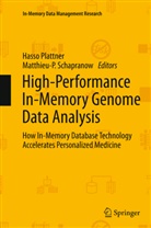 Hass Plattner, Hasso Plattner, Schapranow, Schapranow, Matthieu-P. Schapranow - High-Performance In-Memory Genome Data Analysis
