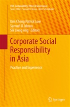 Sik Liong Ang, Samuel O Idowu, Samuel O. Idowu, Sik Liong Ang, Kim Cheng Patrick Low, Samue O Idowu... - Corporate Social Responsibility in Asia