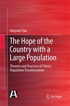 Xueyuan Tian - The Hope of the Country with a Large Population