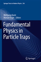 W. Quint, Wolfgan Quint, Wolfgang Quint, VOGEL, Vogel, Manuel Vogel - Fundamental Physics in Particle Traps