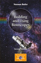 Norman Butler, Norman P Butler, Norman P. Butler - Building and Using Binoscopes