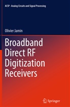 Olivier Jamin - Broadband Direct RF Digitization Receivers