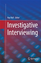 Ra Bull, Ray Bull - Investigative Interviewing