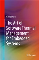 Mark Benson - The Art of Software Thermal Management for Embedded Systems
