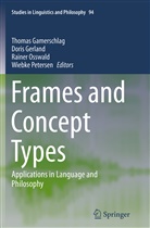 Thomas Gamerschlag, Dori Gerland, Doris Gerland, Rainer Osswald, Rainer Osswald et al, Wiebke Petersen - Frames and Concept Types