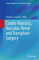 Brendon J Coventry, Brendon J. Coventry, Brendo J Coventry, Brendon J Coventry - Cardio-Thoracic, Vascular, Renal and Transplant Surgery