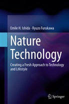 Ryuzo Furukawa, Emile Ishida, Emile H Ishida, Emile H. Ishida, Hideki Ishida - Nature Technology