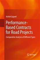 Ashish Gajurel - Performance-Based Contracts for Road Projects