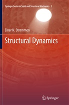 Einar N. Str¿mmen, Einar N Strommen, Einar N Strømmen, Einar N. Strømmen - Structural Dynamics