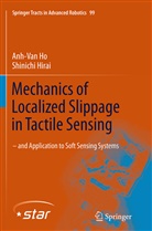 Shinichi Hirai, Anh-Va Ho, Anh-Van Ho - Mechanics of Localized Slippage in Tactile Sensing